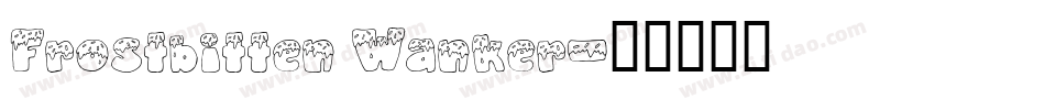 Frostbitten Wanker字体转换